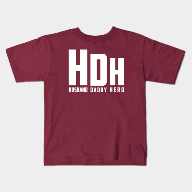 Husband Daddy Hero Kids T-Shirt by Tesszero